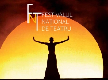 Deschiderea oficială a Festivalului Național de Teatru 2019